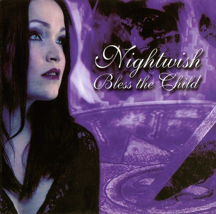 Nightwish : Bless the Child (Single)
